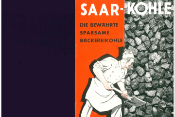 Vorderseite des Werbeprospekts Saar-Kohle die bewährte Bäcker-Kohle ein Bäcker schaufelt Kohle